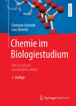Abbildung von Schmidt / Dietrich | Chemie im Biologiestudium  | 2. Auflage | 2022 | beck-shop.de