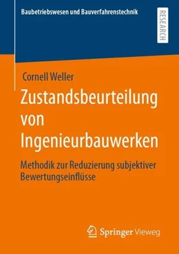 Abbildung von Weller | Zustandsbeurteilung von Ingenieurbauwerken | 1. Auflage | 2021 | beck-shop.de