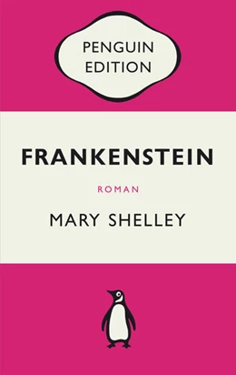 Abbildung von Shelley | Frankenstein oder Der moderne Prometheus | 1. Auflage | 2021 | beck-shop.de