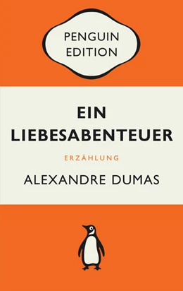 Abbildung von Dumas | Ein Liebesabenteuer | 1. Auflage | 2021 | beck-shop.de