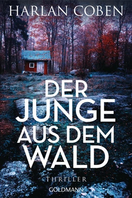 Abbildung von Coben | Der Junge aus dem Wald | 1. Auflage | 2021 | beck-shop.de