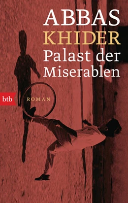 Abbildung von Khider | Palast der Miserablen | 1. Auflage | 2022 | beck-shop.de