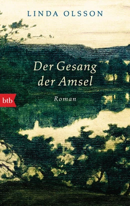 Abbildung von Olsson | Der Gesang der Amsel | 1. Auflage | 2022 | beck-shop.de