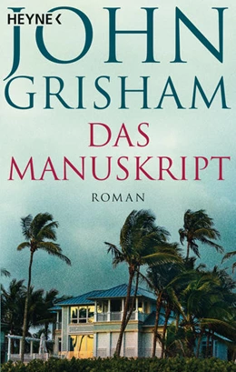 Abbildung von Grisham | Das Manuskript | 1. Auflage | 2021 | beck-shop.de