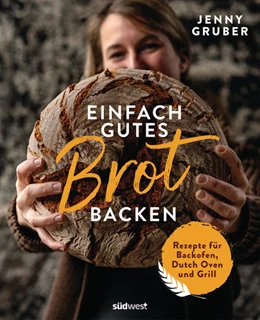Abbildung von Gruber | Einfach gutes Brot backen | 1. Auflage | 2021 | beck-shop.de