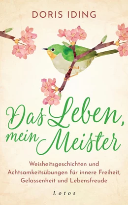Abbildung von Iding | Das Leben, mein Meister | 1. Auflage | 2021 | beck-shop.de
