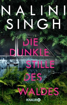 Abbildung von Singh | Die dunkle Stille des Waldes | 1. Auflage | 2021 | beck-shop.de