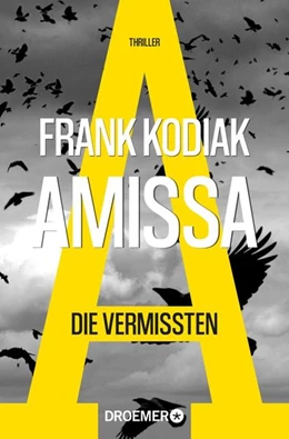 Abbildung von Kodiak | Amissa. Die Vermissten | 1. Auflage | 2021 | beck-shop.de