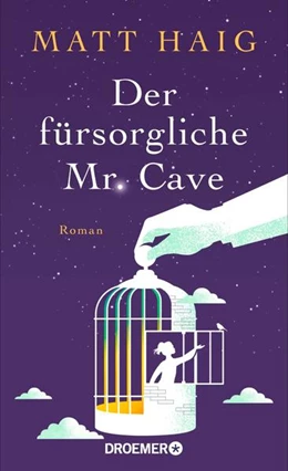Abbildung von Haig | Der fürsorgliche Mr. Cave | 1. Auflage | 2022 | beck-shop.de