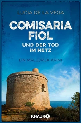 Abbildung von de la Vega | Comisaria Fiol und der Tod im Netz | 1. Auflage | 2022 | beck-shop.de