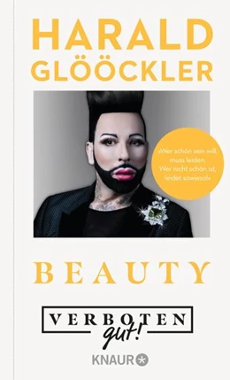 Abbildung von Glööckler | Verboten gut! Beauty | 1. Auflage | 2021 | beck-shop.de