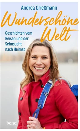 Abbildung von Grießmann | Wunderschöne Welt | 1. Auflage | 2021 | beck-shop.de