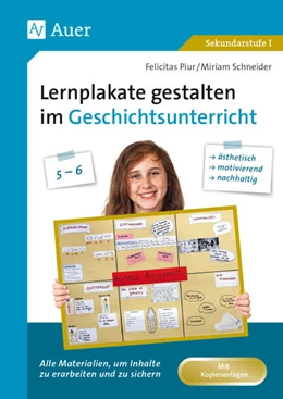 Abbildung von Piur / Schneider | Lernplakate gestalten im Geschichtsunterricht 5-6 | 1. Auflage | 2021 | beck-shop.de
