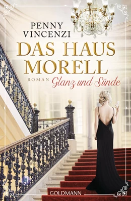 Abbildung von Vincenzi | Das Haus Morell - Glanz und Sünde | 1. Auflage | 2021 | beck-shop.de
