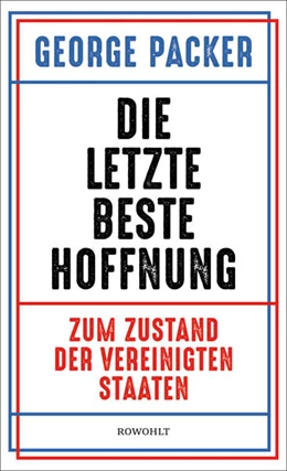 Abbildung von Packer | Die letzte beste Hoffnung | 1. Auflage | 2021 | beck-shop.de