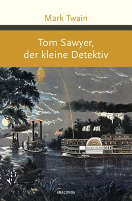 Abbildung von Twain | Tom Sawyer, der kleine Detektiv | 1. Auflage | 2021 | beck-shop.de
