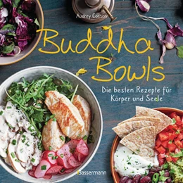 Abbildung von Cosson | Buddha Bowls - die besten Rezepte für Körper und Seele: ausgewogen, lecker, vollwertig | 1. Auflage | 2021 | beck-shop.de