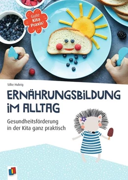 Abbildung von Hubrig | Ernährungsbildung im Alltag | 1. Auflage | 2021 | beck-shop.de