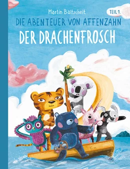 Abbildung von Baltscheit | Die Abenteuer von Affenzahn Teil I: Der Drachenfrosch | 1. Auflage | 2020 | beck-shop.de