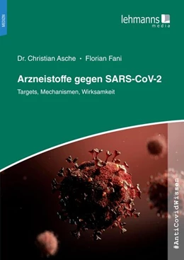 Abbildung von Asche / Fani | #AntiCovidWissen Arzneistoffe gegen SARS-CoV-2 | 1. Auflage | 2021 | beck-shop.de