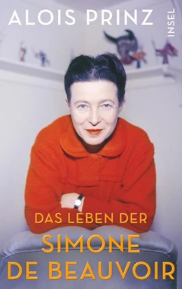 Abbildung von Prinz | Das Leben der Simone de Beauvoir | 1. Auflage | 2021 | beck-shop.de