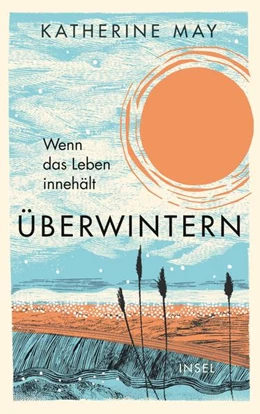 Abbildung von May | Überwintern. Wenn das Leben innehält | 1. Auflage | 2021 | beck-shop.de