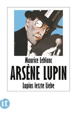Abbildung von Leblanc | Lupins letzte Liebe | 1. Auflage | 2021 | beck-shop.de