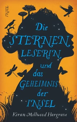 Abbildung von Millwood Hargrave | Die Sternenleserin und das Geheimnis der Insel | 1. Auflage | 2021 | beck-shop.de