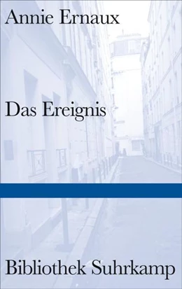 Abbildung von Ernaux | Das Ereignis | 1. Auflage | 2021 | beck-shop.de