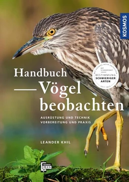 Abbildung von Khil | Handbuch Vögel beobachten | 1. Auflage | 2021 | beck-shop.de