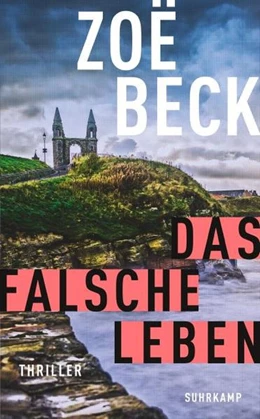 Abbildung von Beck | Das falsche Leben | 1. Auflage | 2022 | beck-shop.de