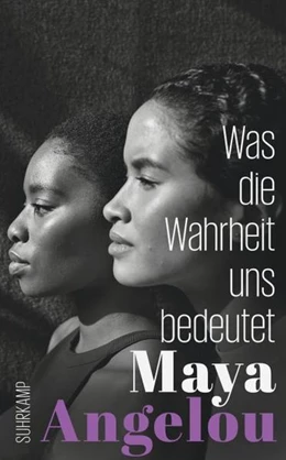 Abbildung von Angelou | Was die Wahrheit uns bedeutet | 1. Auflage | 2022 | beck-shop.de