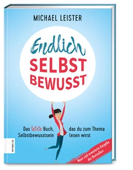 Abbildung von Leister | Endlich selbstbewusst | 1. Auflage | 2021 | beck-shop.de