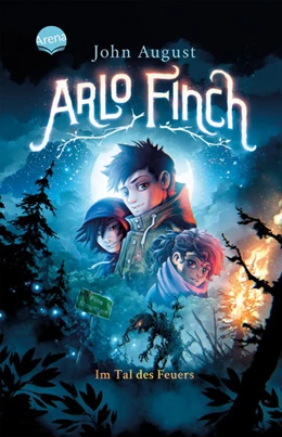 Abbildung von August | Arlo Finch (1). Arlo Finch im Tal des Feuers | 1. Auflage | 2021 | beck-shop.de