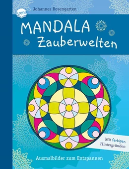 Abbildung von Mandala Zauberwelten. Ausmalbilder zum Entspannen | 1. Auflage | 2021 | beck-shop.de