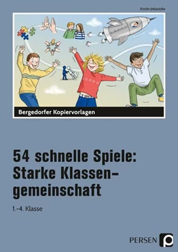 Abbildung von Jebautzke | 54 schnelle Spiele: Starke Klassengemeinschaft | 1. Auflage | 2021 | beck-shop.de