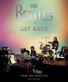 Abbildung von Jackson / Harris | The Beatles: Get Back (Deutsche Ausgabe) | 1. Auflage | 2021 | beck-shop.de
