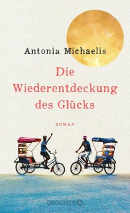 Abbildung von Michaelis | Die Wiederentdeckung des Glücks | 1. Auflage | 2021 | beck-shop.de
