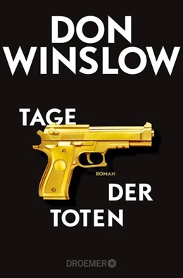 Abbildung von Winslow | Tage der Toten | 1. Auflage | 2021 | beck-shop.de