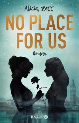 Abbildung von Zett | No Place For Us | 1. Auflage | 2021 | beck-shop.de