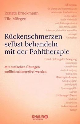 Abbildung von Bruckmann / Mörgen | Rückenschmerzen selbst behandeln mit der Pohltherapie | 1. Auflage | 2021 | beck-shop.de