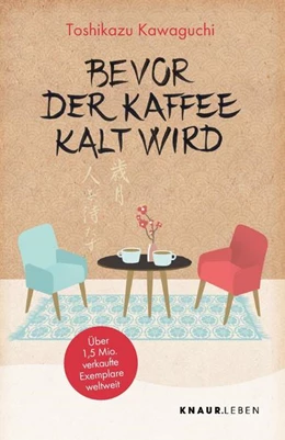 Abbildung von Kawaguchi | Bevor der Kaffee kalt wird | 1. Auflage | 2022 | beck-shop.de