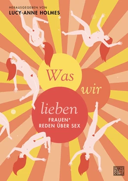 Abbildung von Holmes | Was wir lieben | 1. Auflage | 2021 | beck-shop.de