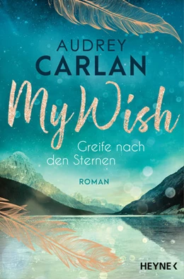 Abbildung von Carlan | My Wish - Greife nach den Sternen | 1. Auflage | 2022 | beck-shop.de