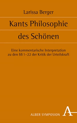 Abbildung von Berger | Kants Philosophie des Schönen | 1. Auflage | 2022 | beck-shop.de