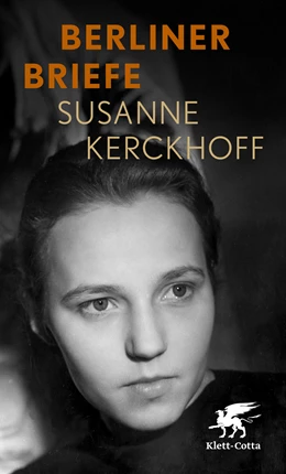 Abbildung von Kerckhoff / Graf | Berliner Briefe | 1. Auflage | 2021 | beck-shop.de