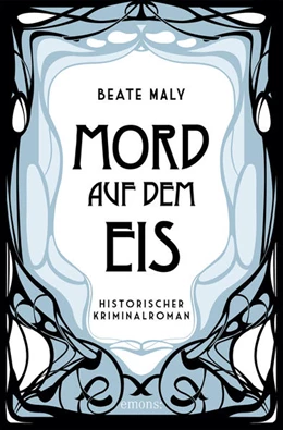 Abbildung von Maly | Mord auf dem Eis | 1. Auflage | 2021 | beck-shop.de