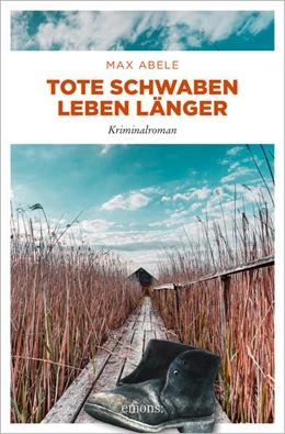 Abbildung von Abele | Tote Schwaben leben länger | 1. Auflage | 2021 | beck-shop.de