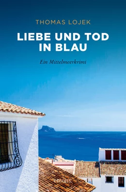 Abbildung von Lojek | Liebe und Tod in Blau | 1. Auflage | 2021 | beck-shop.de