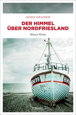 Abbildung von Kramer | Der Himmel über Nordfriesland | 1. Auflage | 2021 | beck-shop.de